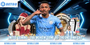 United Gaming - Trải Nghiệm Game Đổi Thưởng Đỉnh Cao